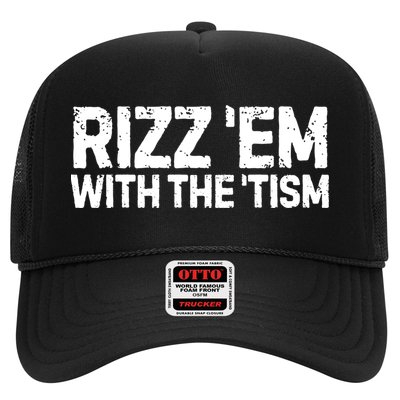 Funny Autism Autistic Funny Gift Rizz Em With The Tism Gift Trucker Hat