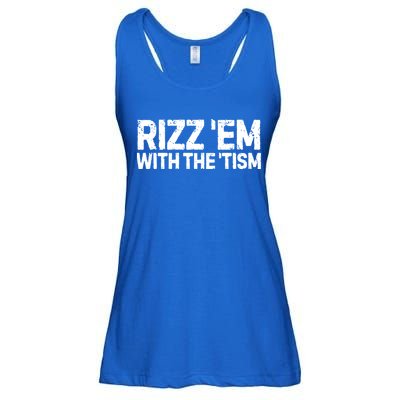 Funny Autism Autistic Funny Gift Rizz Em With The Tism Gift Ladies Essential Flowy Tank
