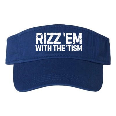 Funny Autism Autistic Funny Gift Rizz Em With The Tism Gift Visor