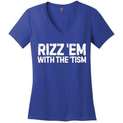 Funny Autism Autistic Funny Gift Rizz Em With The Tism Gift Women's V-Neck T-Shirt