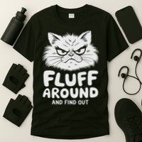 Fluff Around And Find Out Cat T-Shirt