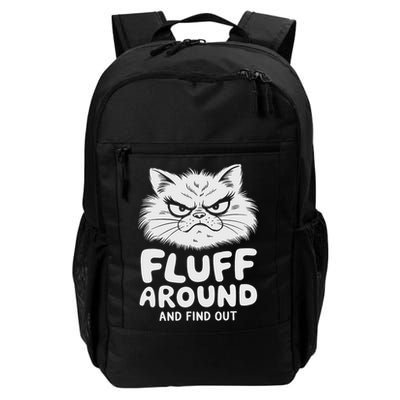 Fluff Around And Find Out Cat Daily Commute Backpack
