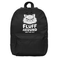Fluff Around And Find Out Cat 16 in Basic Backpack