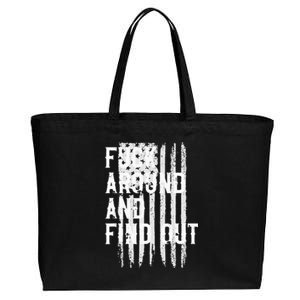 Fuck Around And Find Out American Flag 4th Of July FAFO Cotton Canvas Jumbo Tote