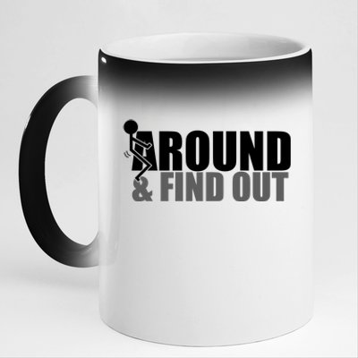 F Around And Find Out Funny 11oz Black Color Changing Mug