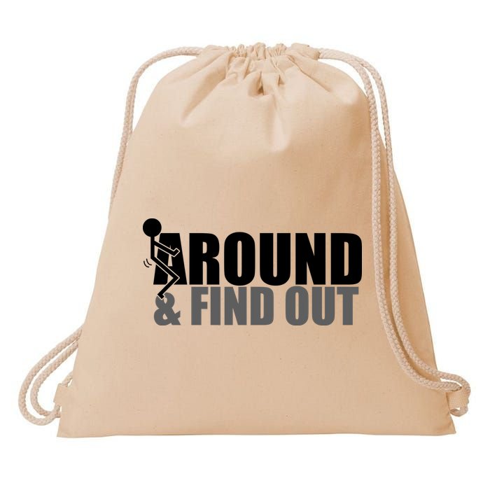 F Around And Find Out Funny Drawstring Bag