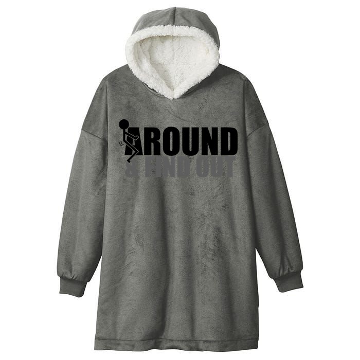 F Around And Find Out Funny Hooded Wearable Blanket