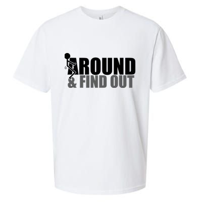 F Around And Find Out Funny Sueded Cloud Jersey T-Shirt