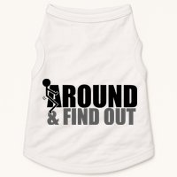 F Around And Find Out Funny Doggie Tank