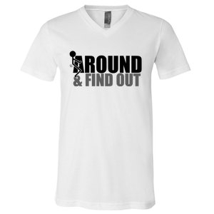 F Around And Find Out Funny V-Neck T-Shirt