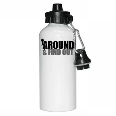 F Around And Find Out Funny Aluminum Water Bottle