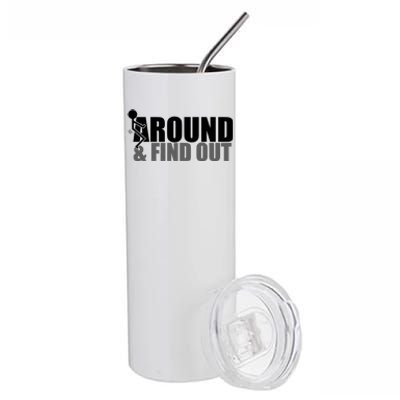 F Around And Find Out Funny Stainless Steel Tumbler