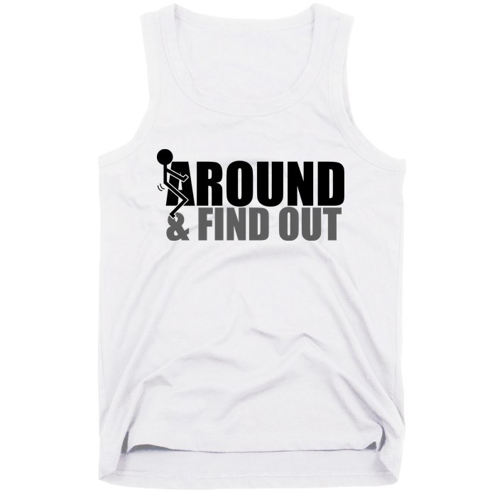 F Around And Find Out Funny Tank Top