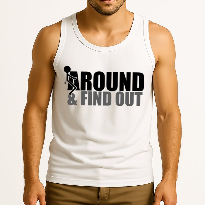 F Around And Find Out Funny Tank Top