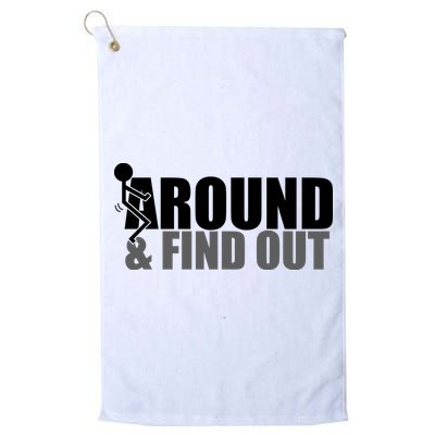 F Around And Find Out Funny Golf Towel