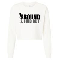 F Around And Find Out Funny Cropped Pullover Crew