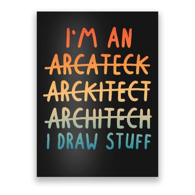 Funny Architect Art Men Women Architecture Lovers Architect Poster