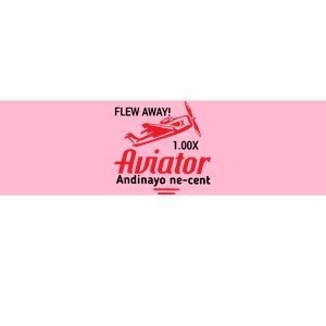 Flew Away Aviator Andinayo Ne Cent Bumper Sticker