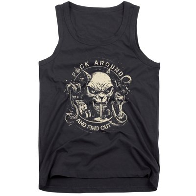 Fuck Around And Find Out Funny Quote For Adults Fafo Design Tank Top