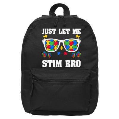 Funny Autism Awareness Just Let Me Stim Bro 16 in Basic Backpack