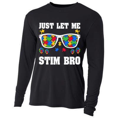 Funny Autism Awareness Just Let Me Stim Bro Cooling Performance Long Sleeve Crew