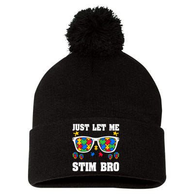 Funny Autism Awareness Just Let Me Stim Bro Pom Pom 12in Knit Beanie