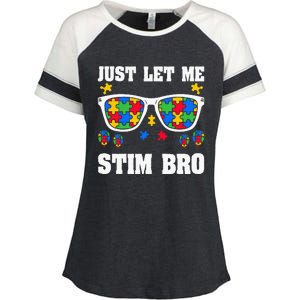 Funny Autism Awareness Just Let Me Stim Bro Enza Ladies Jersey Colorblock Tee