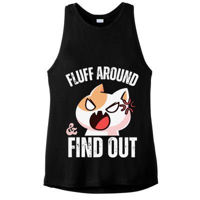 Fluff Around And Find Out Funny Sarcastic Cat Lady Ladies PosiCharge Tri-Blend Wicking Tank