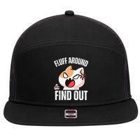 Fluff Around And Find Out Funny Sarcastic Cat Lady 7 Panel Mesh Trucker Snapback Hat