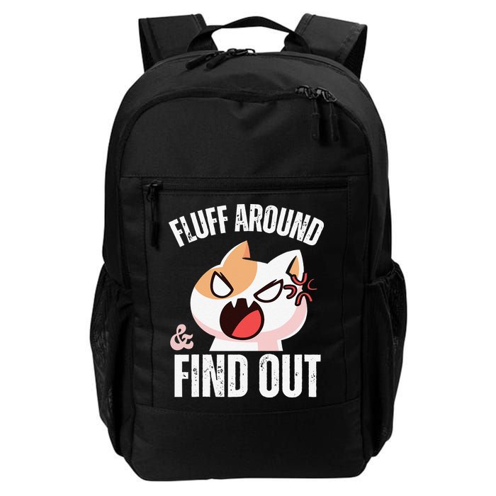 Fluff Around And Find Out Funny Sarcastic Cat Lady Backpack