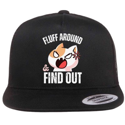 Fluff Around And Find Out Funny Sarcastic Cat Lady Flatbill Hat