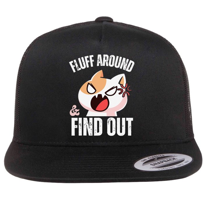 Fluff Around And Find Out Funny Sarcastic Cat Lady Flatbill Hat