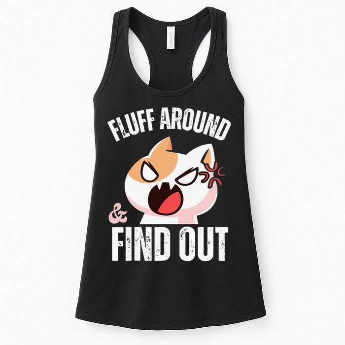 Fluff Around And Find Out Funny Sarcastic Cat Lady Womens Tank Top