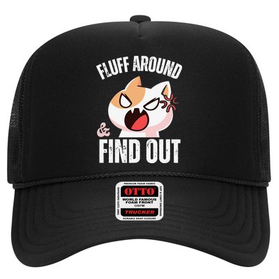 Fluff Around And Find Out Funny Sarcastic Cat Lady Trucker Hat