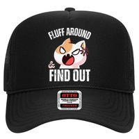 Fluff Around And Find Out Funny Sarcastic Cat Lady Hat