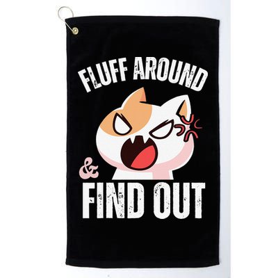 Fluff Around And Find Out Funny Sarcastic Cat Lady Golf Towel