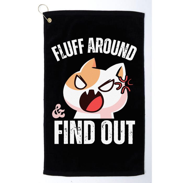 Fluff Around And Find Out Funny Sarcastic Cat Lady Golf Towel