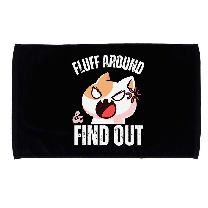 Fluff Around And Find Out Funny Sarcastic Cat Lady Microfiber Hand Towel