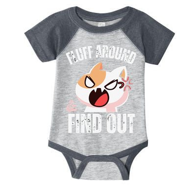 Fluff Around And Find Out Funny Sarcastic Cat Lady Infant Baby Jersey Bodysuit