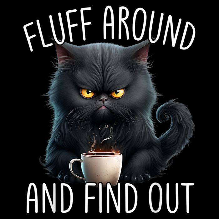 Fluff Around And Find Out Funny Cat Adult Humor Bucket Hat