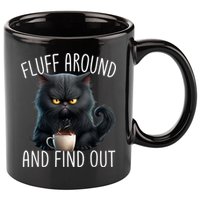 Fluff Around And Find Out Funny Cat Adult Humor 11oz C Handle Ceramic Mug