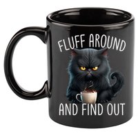 Fluff Around And Find Out Funny Cat Adult Humor 11oz C Handle Ceramic Mug