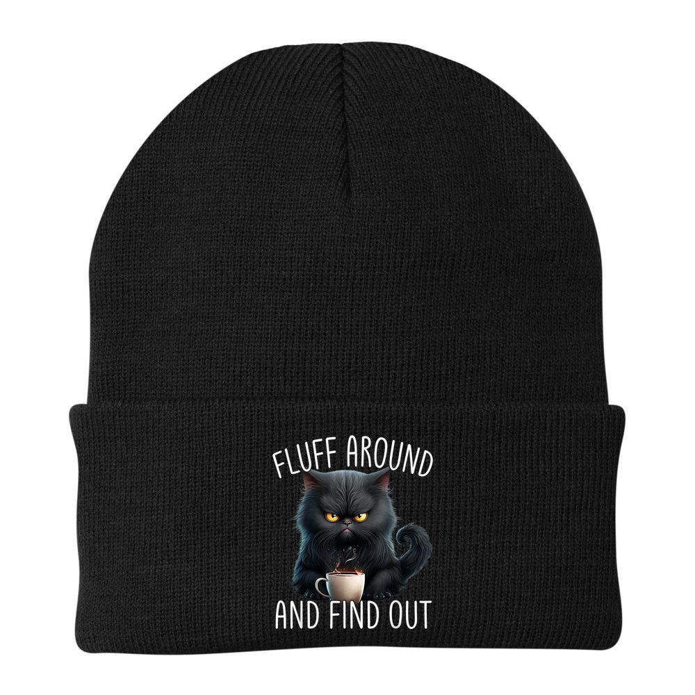 Fluff Around And Find Out Funny Cat Adult Humor Beanie