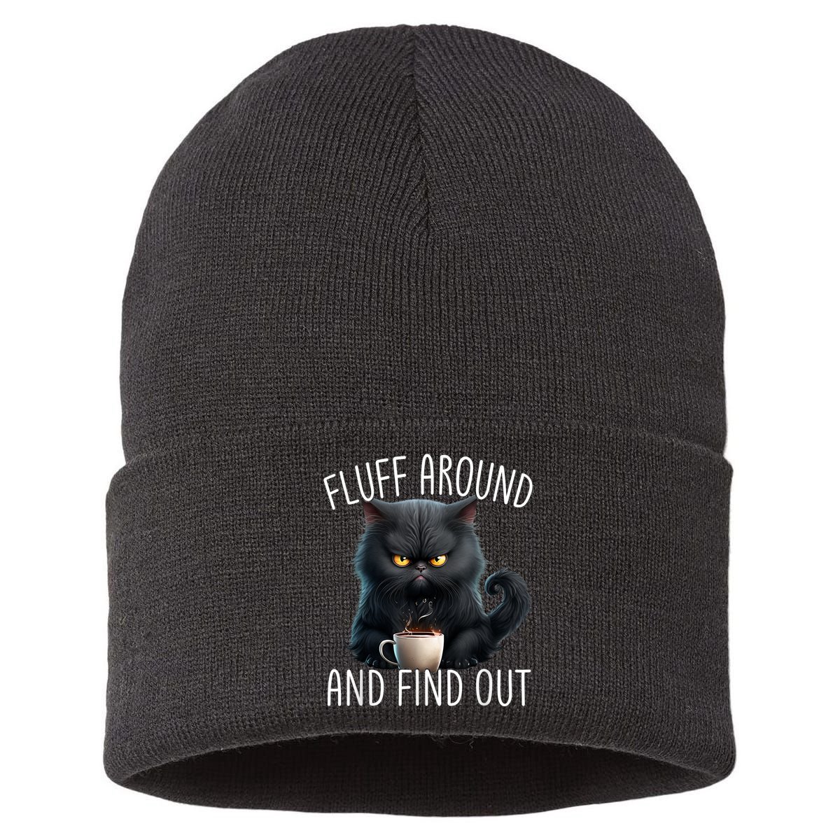 Fluff Around And Find Out Funny Cat Adult Humor Sustainable Knit Beanie