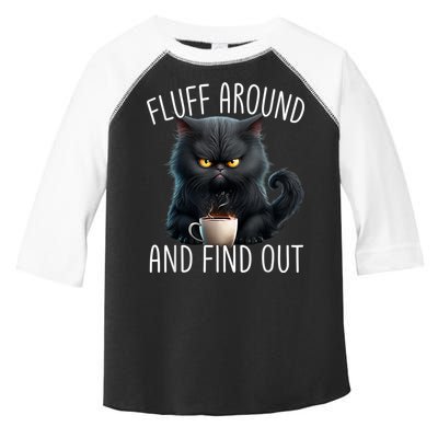 Fluff Around And Find Out Funny Cat Adult Humor Toddler Fine Jersey T-Shirt