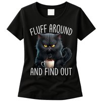 Fluff Around And Find Out Funny Cat Adult Humor Womens T-Shirt