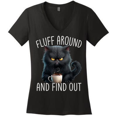 Fluff Around And Find Out Funny Cat Adult Humor Women's V-Neck T-Shirt