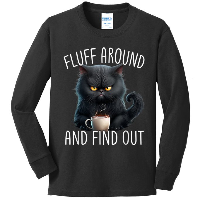 Fluff Around And Find Out Funny Cat Adult Humor Kids Long Sleeve Shirt