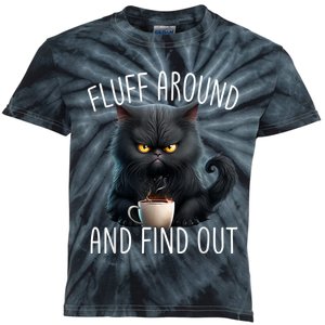 Fluff Around And Find Out Funny Cat Adult Humor Kids Tie-Dye T-Shirt