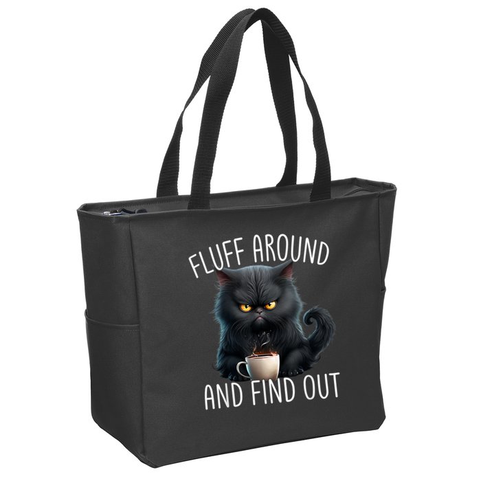 Fluff Around And Find Out Funny Cat Adult Humor Zip Tote Bag
